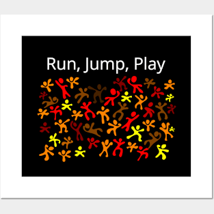 Run, Jump, Play with Text on Black Posters and Art